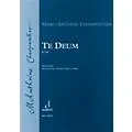 Schott Te Deum, H.146 Vocal Score Composed by Marc-Antoine Charpentier Arranged by Jean-Paul Montagnier Standard