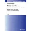 Schott Young and Old SATB a cappella Composed by Paul Hindemith Standard