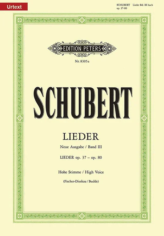 Schubert: Lieder – Volume 3 (Opp. 37-80)