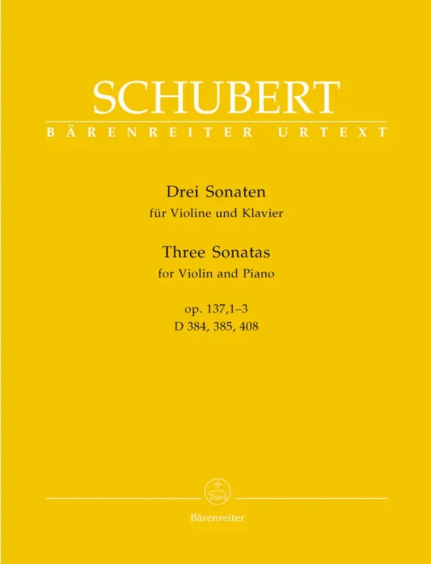 Schubert: Sonatas 3 Op 137 for Violin & Piano