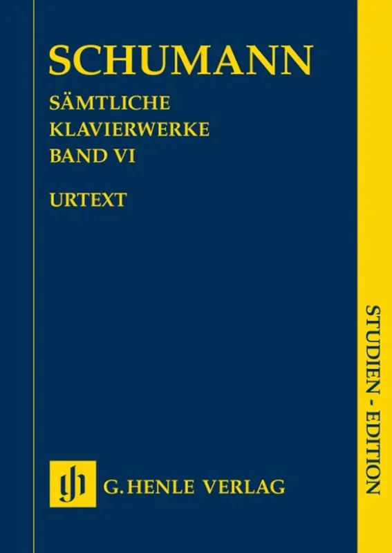 Schumann: Complete Piano Works Volume 6 Study Score