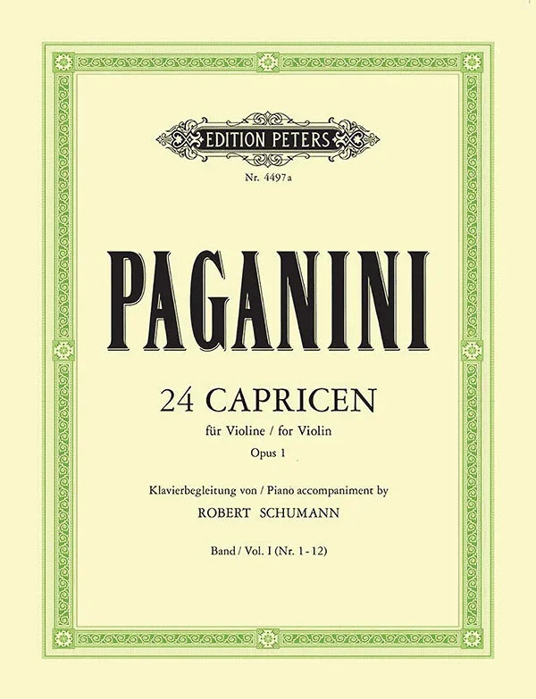 Schumann: Piano Accompaniment to Paganini’s 24 Caprices – Volume 1 (Nos. 1-12)