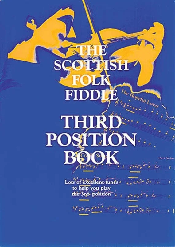Scottish Folk Fiddle 3rd Position Songbook