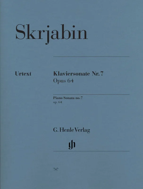 Scriabin: Piano Sonata No. 7, Op. 64