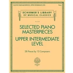Selected Piano Masterpieces: Upper Intermediate – Piano