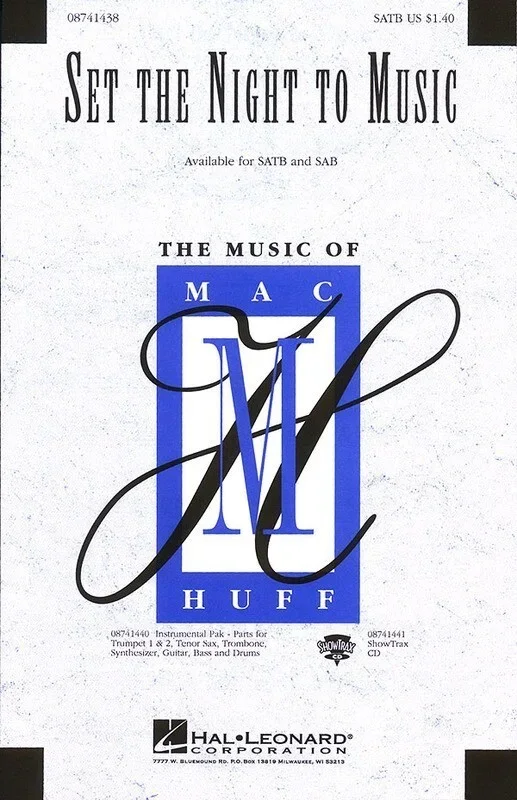 Set The Night To Music SATB Arr Huff