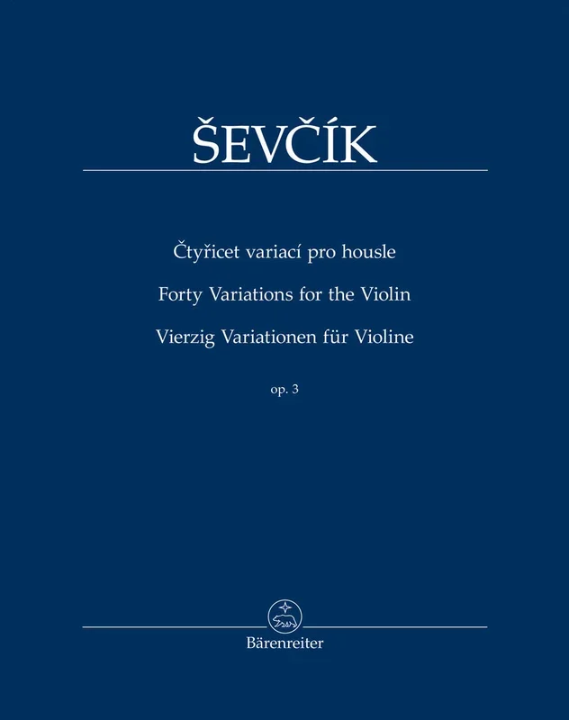 Ševčík: Forty Variations for the Violin Op 3