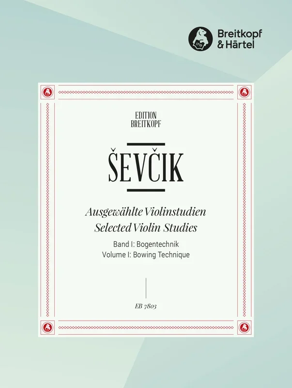 Ševčik: Selected Violin Studies – Volume 1 (Bowing Technique)