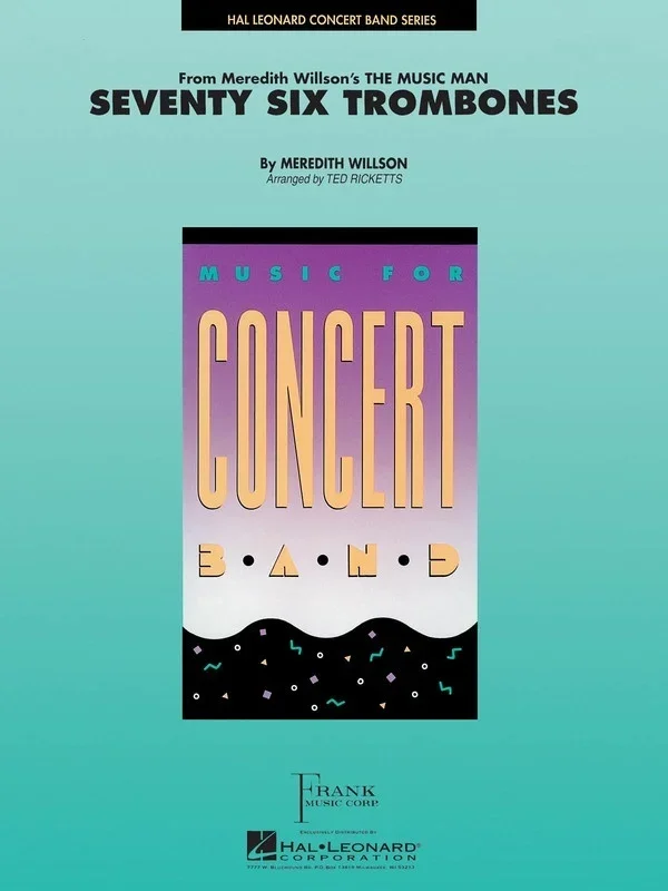 Seventy Six Trombones Concert Band 4 (Music Score/Parts)
