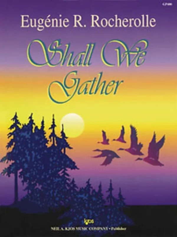 Shall We Gather