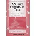 Shawnee Press A Sussex Christmas Tree SATB arranged by Penny Rodriguez Standard