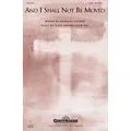 Shawnee Press And I Shall Not Be Moved (with The Solid Rock) SATB composed by Vicki Tucker Courtney Standard