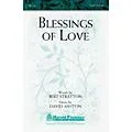 Shawnee Press Blessings of Love SATB composed by David Ashton Standard