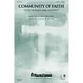 Shawnee Press Community of Faith (from Of Faith and Freedom) Studiotrax CD Composed by J. Paul Williams Standard