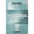 Shawnee Press Healer (Incorporating I Need Thee Every Hour) SATB arranged by Heather Sorenson Standard