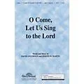 Shawnee Press O Come Let Us Sing to the Lord SATB arranged by Brant Adams Standard