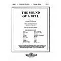 Shawnee Press The Sound of a Bell (Full Orchestration, with Handbells) Standard