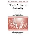 Shawnee Press Two Advent Introits (Lift Up Your Heads and Come, Savior, Come) SATB arranged by David Kellermeyer Standard