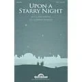 Shawnee Press Upon a Starry Night (Incorporating Hark! The Herald Angels Sing) SATB composed by Heather Sorenson Standard