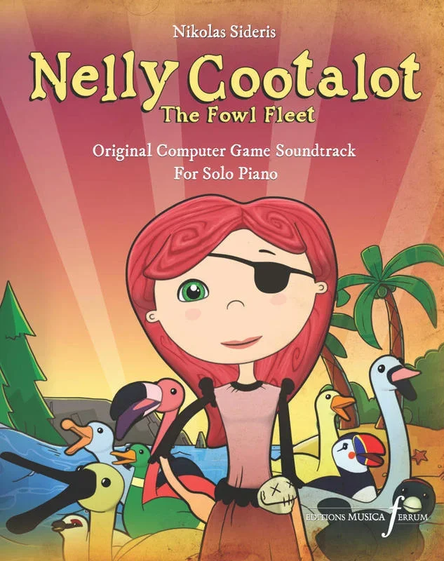 Sideris – Nelly Cootalot The Fowl Fleet For Piano Softcover Book (Piano)