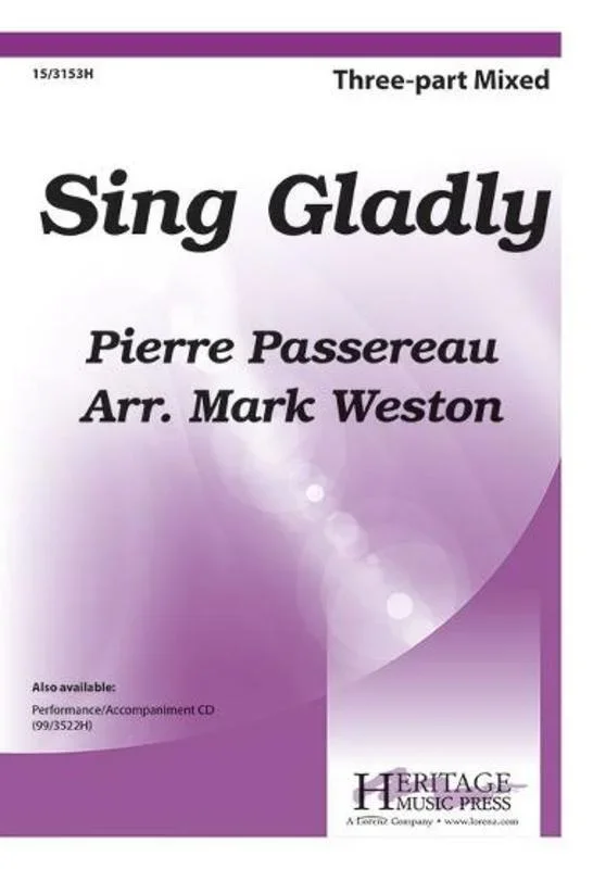 Sing Gladly 3 Part Mixed (Octavo)