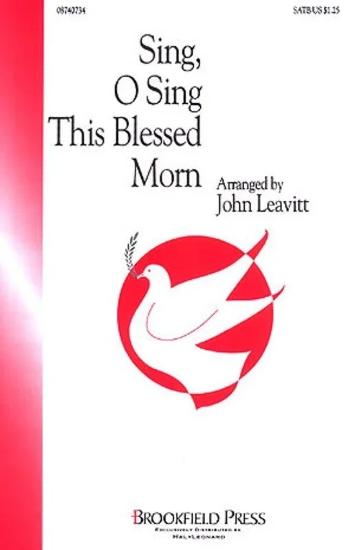 Sing O Sing This Blessed Morn SATB