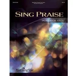 Sing Praise – Voice and Piano