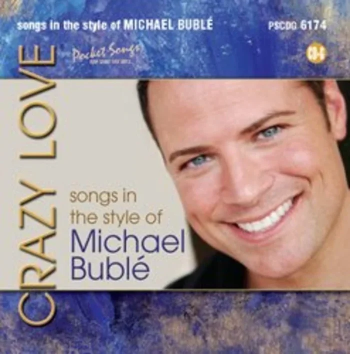 Sing The Hits Crazy Love Michael Buble CDG
