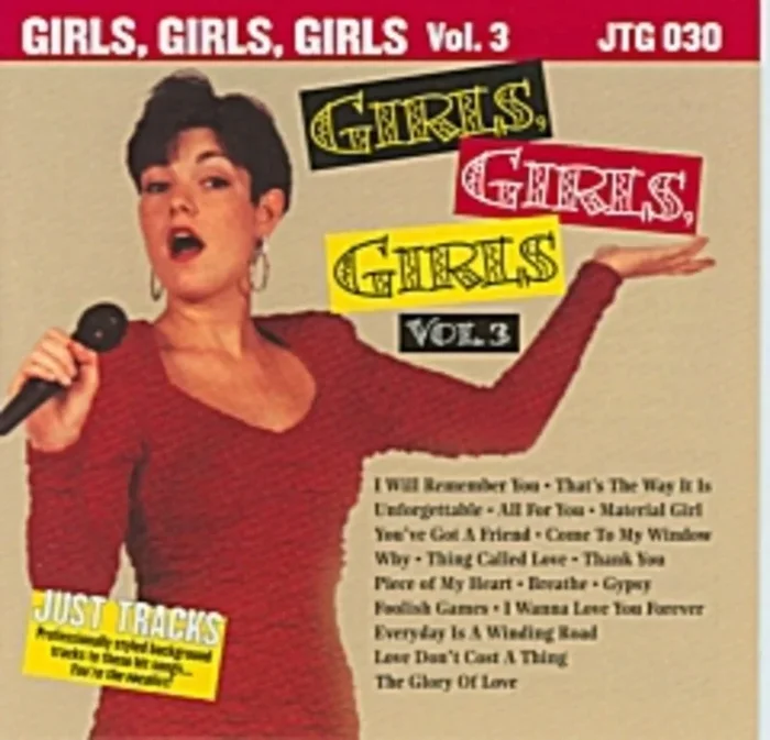 Sing The Hits Girls Girls Girls Vol 3 JTG*