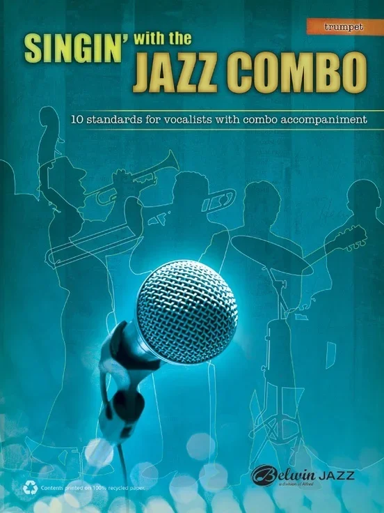 Singin’ With The Jazz Combo Trumpet