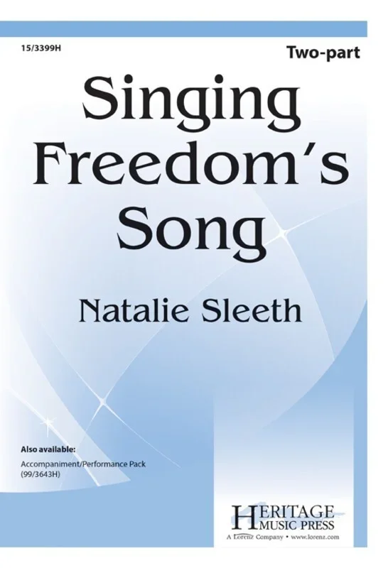 Singing Freedoms Song 2 Part (Octavo)