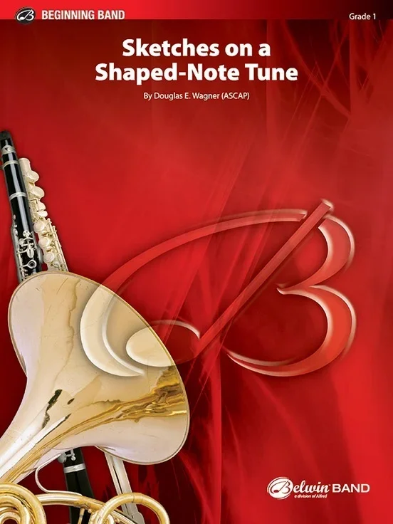 Sketches On A Shaped-Note Tune Concert Band Gr 1