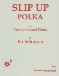 Slip Up Polka – Trombone and Piano