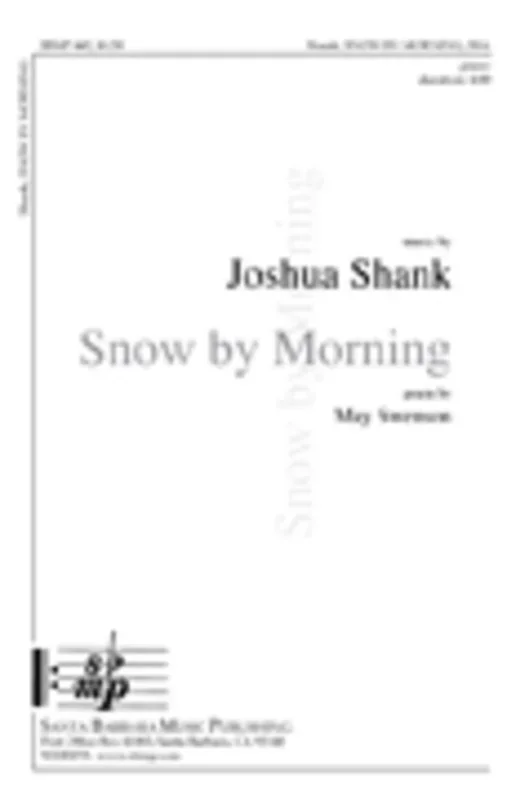 Snow By Morning SSA Piano