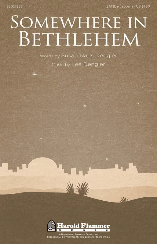 Somewhere In Bethlehem SATB (Octavo)