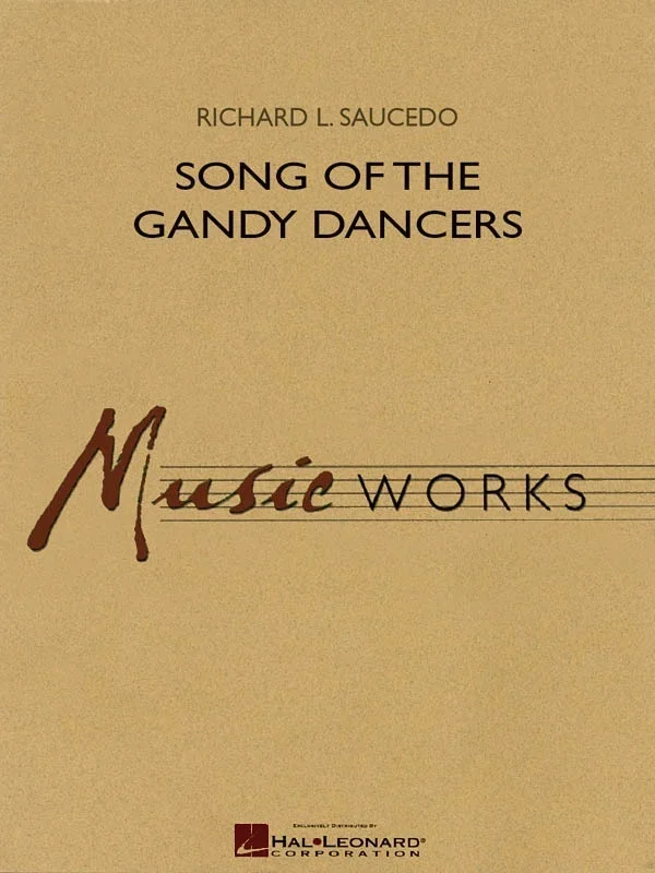 Song Of The Gandy Dancers Mw4 (Music Score/Parts)