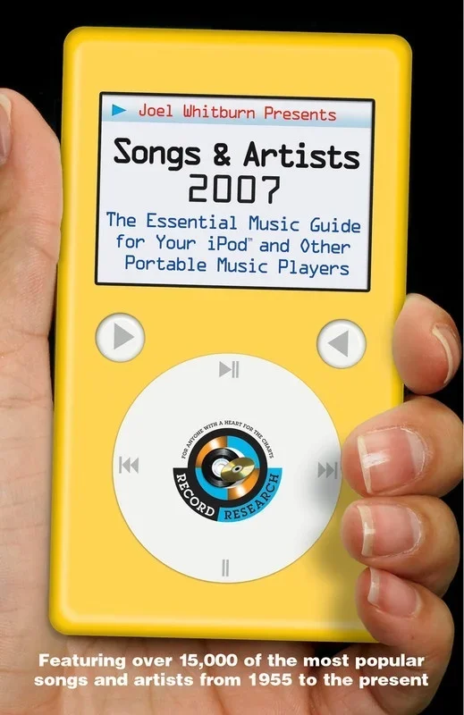 Songs And Artists 2007 Songs For Your Ipod (Softcover Book)