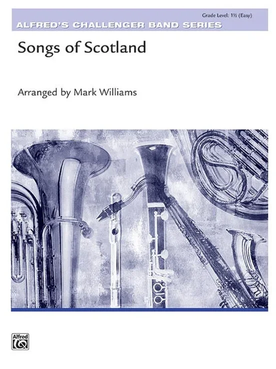 Songs Of Scotland Concert Band Gr 1.5