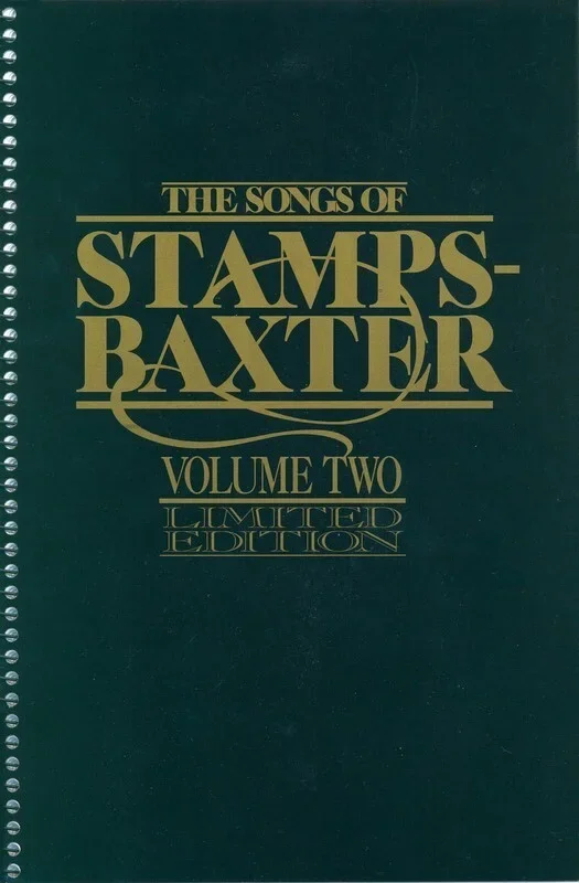 Songs Of Stamps Baxter Vol 2 (Spiral)