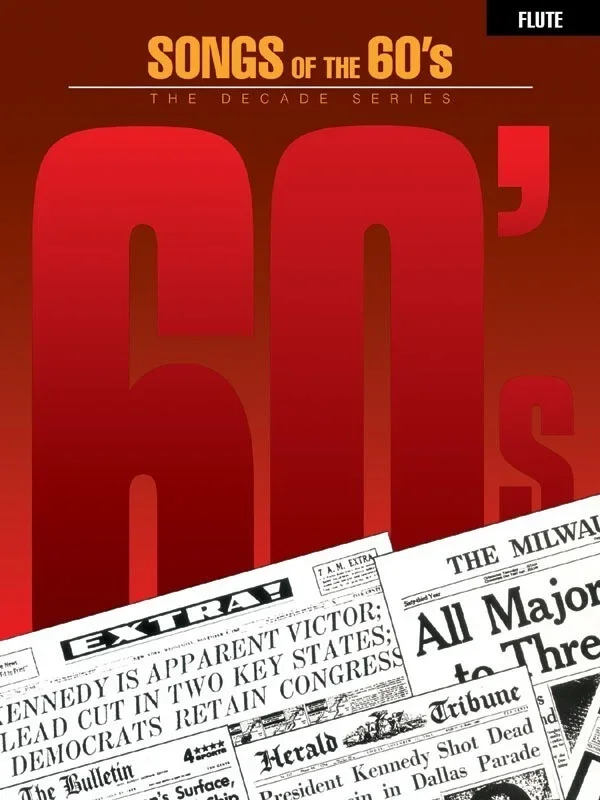 Songs Of The 60s Flute (Softcover Book)