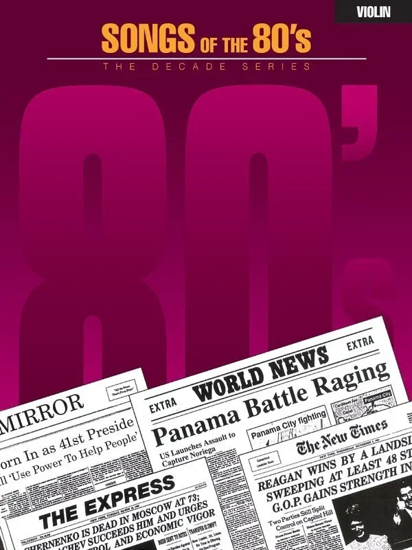 Songs Of The 80s Violin (Softcover Book)