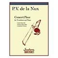 Southern Concert Piece (Trombone) Southern Music Series Composed by Paul Véronge de La Nux Standard