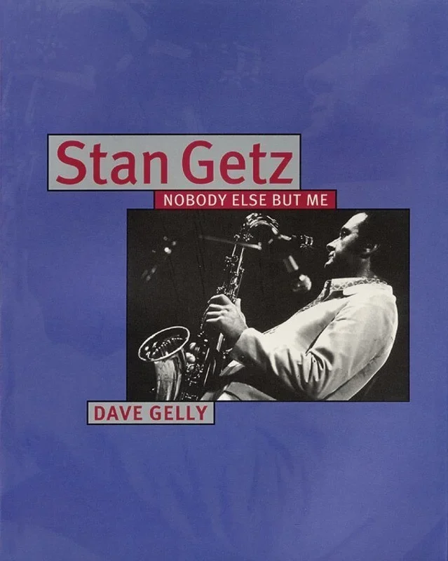 Stan Getz Nobody Else But Me