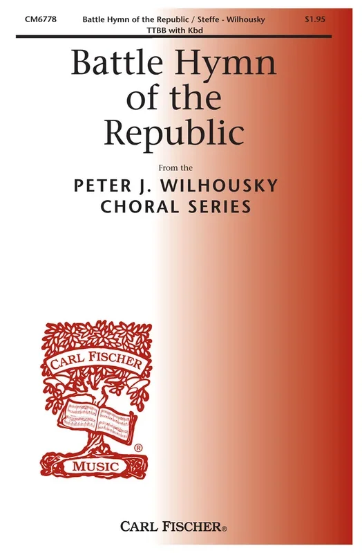 Steffe: Battle Hymn of the Republic (arr. for TTBB & piano)
