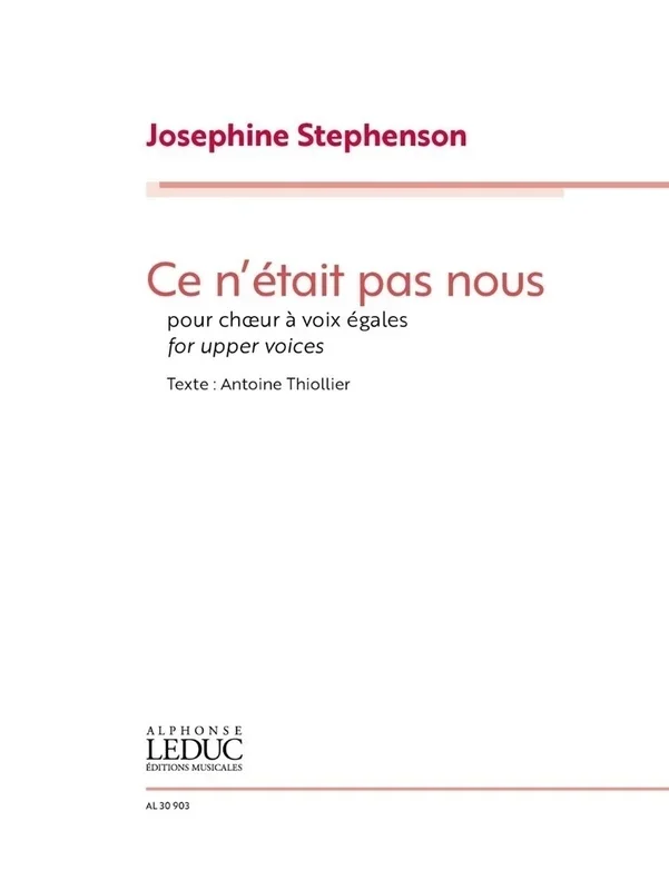 Stephenson – Ce N’Etait Pas Nous For Upper Voices Softcover Book