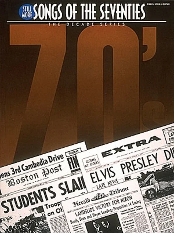 Still More Songs Of The 70S Decade Series PVG (Softcover Book)