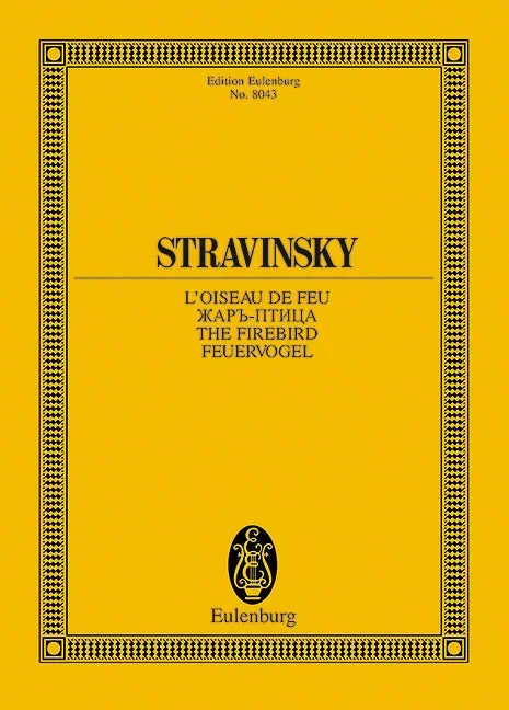 Stravinsky: L’Oiseau de feu – The Firebird