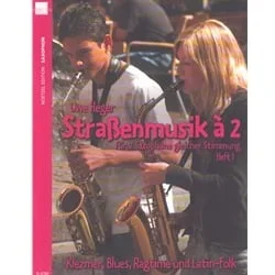 Street Music Volume 1 – Saxophone Duet