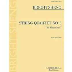 String Quartet No. 5 “The Miraculous” – Score and Parts