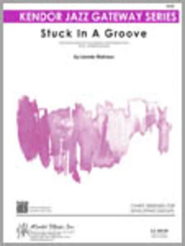 Stuck In A Groove Je1 Score/Parts